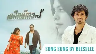 Blesslee | New Song | KIDNAP | Official Video Song | Pramod Mohan | Arun Sagara I Dhanisha