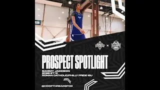 Prospect Spotlight: Sammy Jackson &lsquo;26 6&rsquo;7 Roman Catholic/Philly Pride 16u