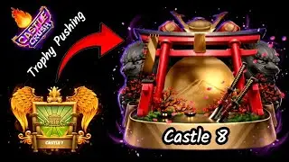 Ultimate Trophy Push (Castle 7 to Castle 8) 🤯 Castle Crush 