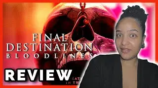 **This Shocked Me!!!** FINAL DESTINATION BLOODLINES REVIEW (No Spoilers)