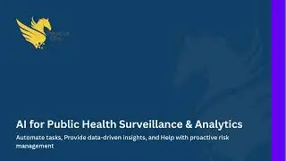 AI for Public Health Surveillance & Analytics