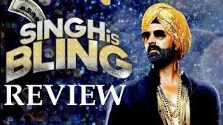 Singh is bling Movie Review & Rating