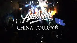 ANNALYNN China Tour Documentary 2015