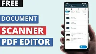 Best Free Document Scanner and PDF Editor App for Android