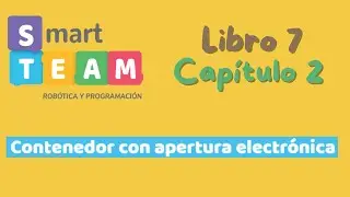 SmartTeam - Libro 7 Cap&iacute;tulo 2 - Contenedor con apertura electr&oacute;nica