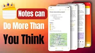 Освойте Apple Notes как профессионал: организация жизни с помощью Apple Notes.