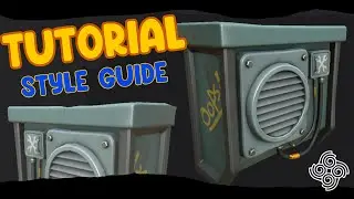 Learning How to Make a Stylized Asset With Our Style Guide Tutorial