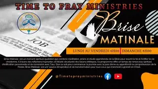 BRISE MATINALE | Le&ccedil;on de l'&Eacute;cole du Sabbat | TIME TO PRAY MINISTRIES | JEUDI 29 JANVIER 2026