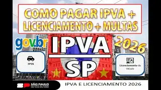 IPVA SP 2026: COMO PAGAR IPVA PARCELADO, TIRAR O LICENCIAMENTO 2026 E MULTAS DE SP!