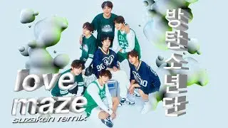 BTS 방탄소년단 - Love Maze (suzaken 90s R&B Remix)