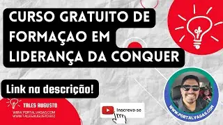 Curso gratuito de Forma&ccedil;&atilde;o em Lideran&ccedil;a da Conquer [S&Oacute; AT&Eacute; A FINAL DA COPA DO MUNDO]