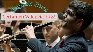 English Horn Solo | Certamen de Valencia 2024 | L'Arbre Blanc &ndash; Pere Vicalet