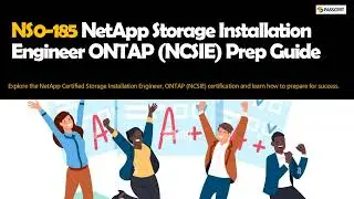 NS0-185 NetApp Storage Installation Engineer ONTAP (NCSIE) Prep Guide | Free Sample Questions 2025