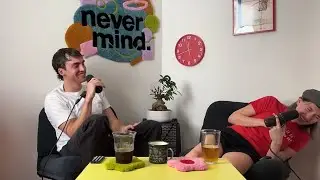 More nevermind podcast moments that reveal the fire