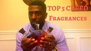 Top 5 Creed Fragrances