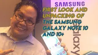 Samsung Galaxy Note 10 and 10+ Launch and First Look