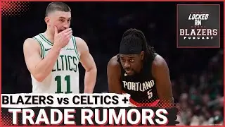 How the Trail Blazers Can Benefit from a Giannis Trade | Another Nightmare 1st Quarter in Boston