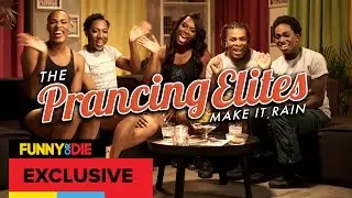 The Prancing Elites Make It Rain