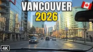 🇨🇦 [4K] 2026 🌞 Downtown Vancouver Winter Driving Tour,  BC, Canada 