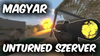 MAGYAR UNTURNED SZERVERNYITÁS | Magyar Unturned | Server Announcement