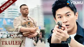 【Trailer】EP09-10: You'd better not go forward!🔥| Double Track Puzzle | YOUKU
