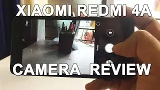 Xiaomi Redmi 4A Camera Review