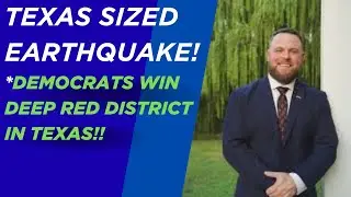 Texas Election Shocker! Democrats win a Deep Red District in Texas!!