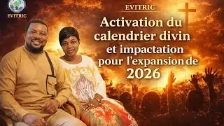 Activation du calendrier divin et impactation  pour l'expansion de 2026