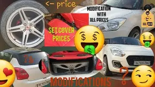 Swift's modification Explained| with prices | modified swift india |modifications noida delhi  India