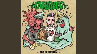 No Reason (feat. Nicky Lugosi)