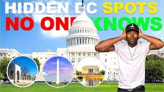 WASHINGTON DC TRAVEL GUIDE:HIDDEN DC SPOTS NO ONE KNOWS | TOP THINGS TO DO IN WASHINGTON DC