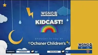 Kidcast: Isabel and Gia from Metairie!