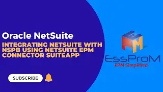 Oracle NetSuite | Integrating NetSuite with NSPB using NetSuite EPM Connector SuiteApp | EssProM