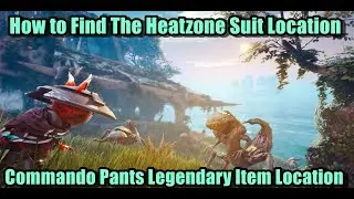 How to Find The Heatzone Suit Location  Commando Pants Legendary Item Location Biomutant