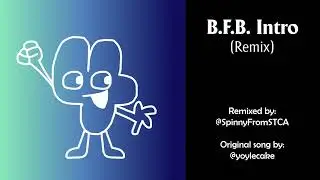Music of Four's 3D Hand [BFB Intro] (Spinny Remix)