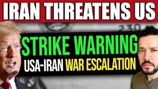 BREAKING: Iran Says It Will Attack the U.S. If Trump Strikes