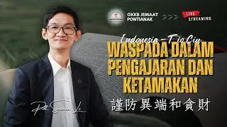 Ibadah Raya GKKB Pontianak 06 April 2025