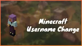 How To Change Your Minecraft Username