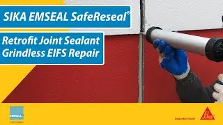 Retrofit Joint Sealant System for EIFS - Sika Emseal SafeReseal&reg; Field Installation Video