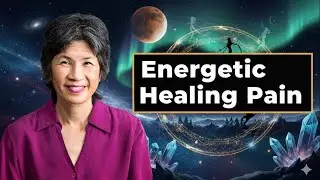 Energetic Healing Pain: How I Healed Myself Through Energy Emotion | Freedom from Pain