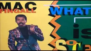 Mac Fingall - What Is Soca