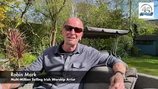 Robin Mark Break Forth 45th Anniversary Greeting