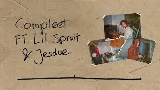 Onno Sure - Compleet (ft. Lil Spruit & Jesdue)