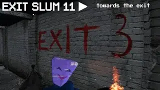 I finally escaped the nightmare.. ExitSlum11