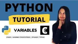 [1] Python Tutorial for beginners || Variables in Python || Python Programming || Come.Code.Conquer