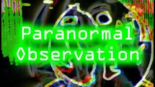 Paranormal Observation Gameplay PC