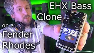 Fender Rhodes with a EHX Bass Clone Chorus Pedal!