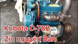Kubota D782 | c&aacute;c loại m&aacute;y nổ dầu | Cam Kết Phục Vụ Tận T&igrave;nh | 0988787682 | 0938312207 | 0982656165