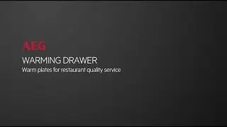 Warm plates for restaurant-quality service, AEG, 900 series warming drawer