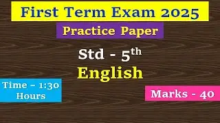 first term exam 2025 class 5 english | first semester exam class 5 english | practice paper